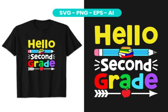 Download Hello Second Grad Back to School SVG - Premium Resources